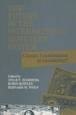 The Future of the International Monetary System (eBook, PDF)