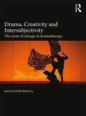 Drama, Creativity and Intersubjectivity (eBook, PDF)