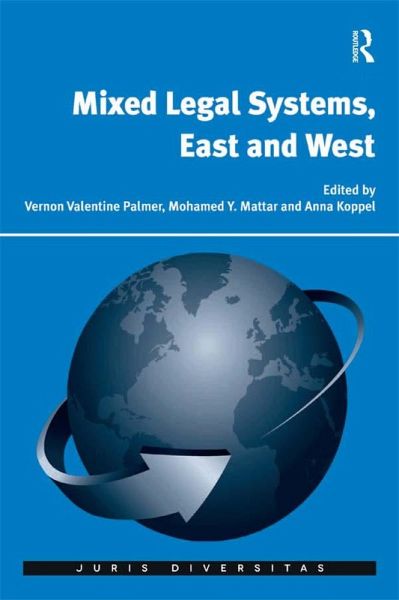 Mixed Legal Systems, East and West (eBook, ePUB) Mixed Legal Systems, East and West (eBook, ePUB)