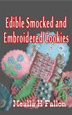 Edible Smocked and Embroidered Cookies (eBook, ePUB)