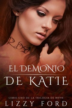 El Demonio de Katie (eBook, ePUB) - Ford, Lizzy