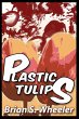 Plastic Tulips (eBook, ePUB) - Bild 1