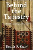 Behind the Tapestry: How Pat&Norm Helped Win WWII (eBook, ePUB)