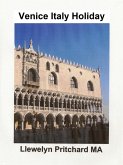 Venice Italy Holiday (eBook, ePUB)