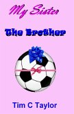 My Sister The Brother (eBook, ePUB)