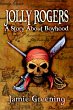 Jolly Rogers: A Story About Boyhood... - Bild 1