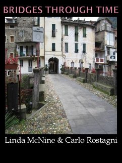 Bridges Through Time (eBook, ePUB) - McNine, Linda