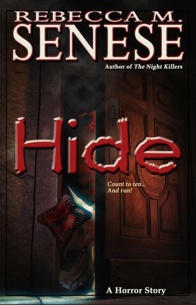 Hide: A Horror Story (eBook, ePUB) Hide: A Horror Story (eBook, ePUB)