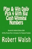 Play & Win Daily Pick 4 With Big Mega Cash Winning Numbers (eBook, ePUB)