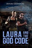 Laura and The God Code (eBook, ePUB) Laura and The God Code (eBook, ePUB)