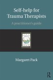 Self-help for Trauma Therapists (eBook, ePUB)