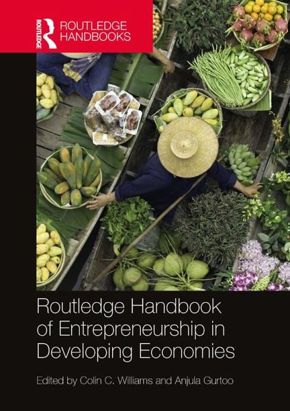 Routledge Handbook of Entrepreneurship in Developing Economies (eBook, ePUB)