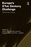 Europe's 21st Century Challenge (eBook, ePUB)