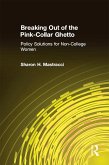Breaking Out of the Pink-Collar Ghetto (eBook, PDF)