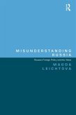 Misunderstanding Russia (eBook, PDF)