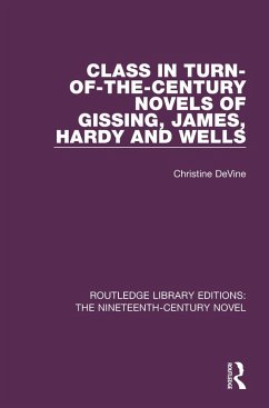 Class in Turn-of-the-Century Novels of Gissing, James, Hardy and Wells (eBook, PDF)