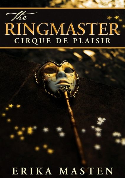 Ringmaster: Cirque de Plaisir (eBook, ePUB)