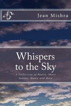 Whispers to the Sky (eBook, ePUB) - Mishra, Jean