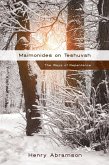 Maimonides on Teshuvah: The Ways of Repentance (eBook, ePUB)