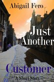 Just Another Customer (eBook, ePUB)