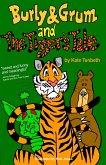 Burly & Grum and The Tiger's Tale (eBook, ePUB)
