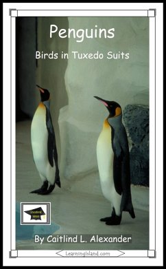 Cover Penguins: Birds in Tuxedo Suits: Educational Version (eBook, ePUB)