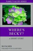 Where's Becky? (eBook, ePUB)