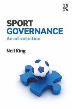 Sport Governance (eBook, ePUB) - King, Neil