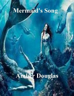 Mermaid's Song (eBook, ePUB) - Douglas, Amber