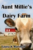 Aunt Millie's Dairy Farm (eBook, ePUB)
