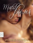 Mortal Forever (eBook, ePUB)