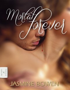 Mortal Forever (eBook, ePUB) - Bowen, Jasmine