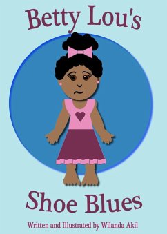 Betty Lou's Shoe Blues (eBook, ePUB) - Akil, Wilanda