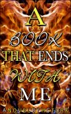 Book That Ends With Me (eBook, ePUB) Book That Ends With Me (eBook, ePUB)