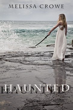 Haunted (The Beast Within novellas, #2) (eBook, ePUB) - Crowe, Melissa