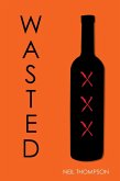 Wasted (eBook, ePUB)