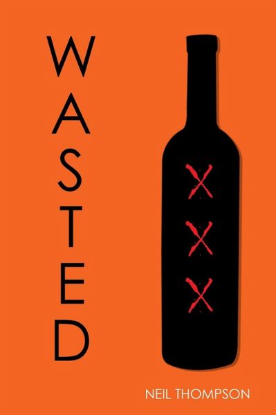 Wasted (eBook, ePUB)