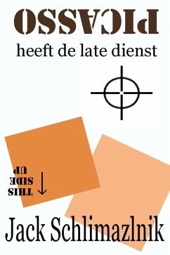 Cover Picasso heeft de late dienst (eBook, ePUB)