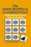 The Asian Dilemma in United States Foreign Policy (eBook, PDF)