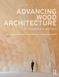 Advancing Wood Architecture (eBook,... - Bild 1