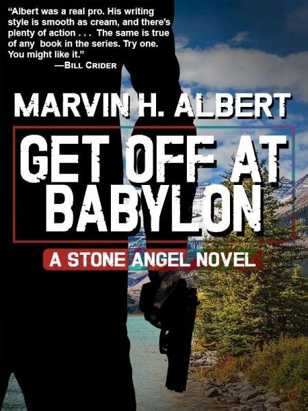 Get Off At Babylon (Stone Angel #3) (eBook, ePUB) Get Off At Babylon (Stone Angel #3) (eBook, ePUB)