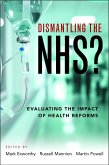Dismantling the NHS? (eBook, ePUB)