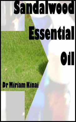 Cover How to Use Sandalwood Essential Oil (eBook, ePUB)