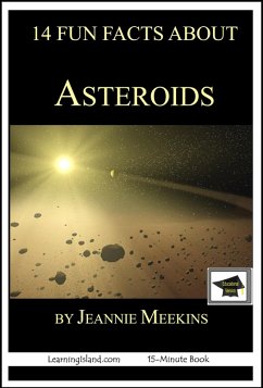 Cover 14 Fun Facts About Asteroids: Educational Version (eBook, ePUB)