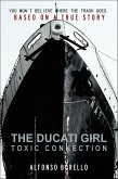 Ducati Girl: Toxic Connection (eBook, ePUB)