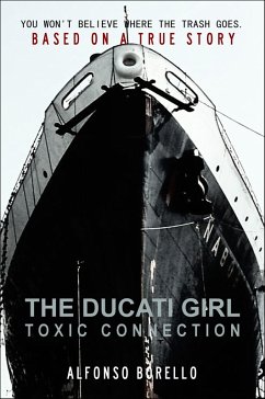 Ducati Girl: Toxic Connection (eBook, ePUB) - Borello, Alfonso