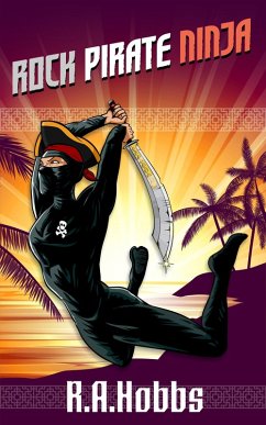 Cover Rock, Pirate, Ninja (eBook, ePUB)