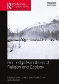 Routledge Handbook of Religion and Ecology (eBook, ePUB)