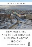 New Mobilities and Social Changes in Russia's Arctic Regions (eBook, PDF)