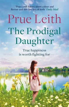 The Prodigal Daughter (eBook, ePUB) - Leith, Prue The Prodigal Daughter (eBook, ePUB) - Leith, Prue